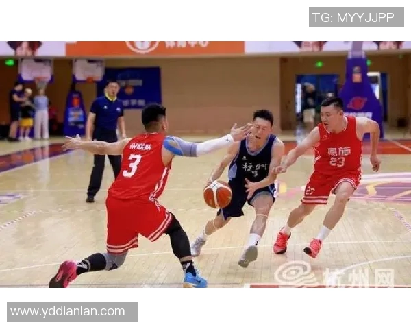 杭州篮球队在锦标赛中的强劲表现与战术分析探讨 杭州篮球队在锦标赛中的强劲表现与战术分析探讨